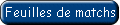 Feuilles de matchs